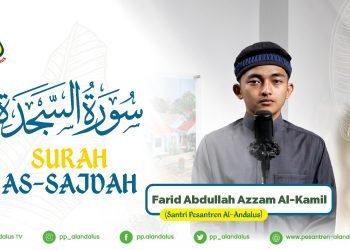 (Murattal) Farid Abdullah Azzam Al-Kamil – Santri Pesantren Al-Andalus